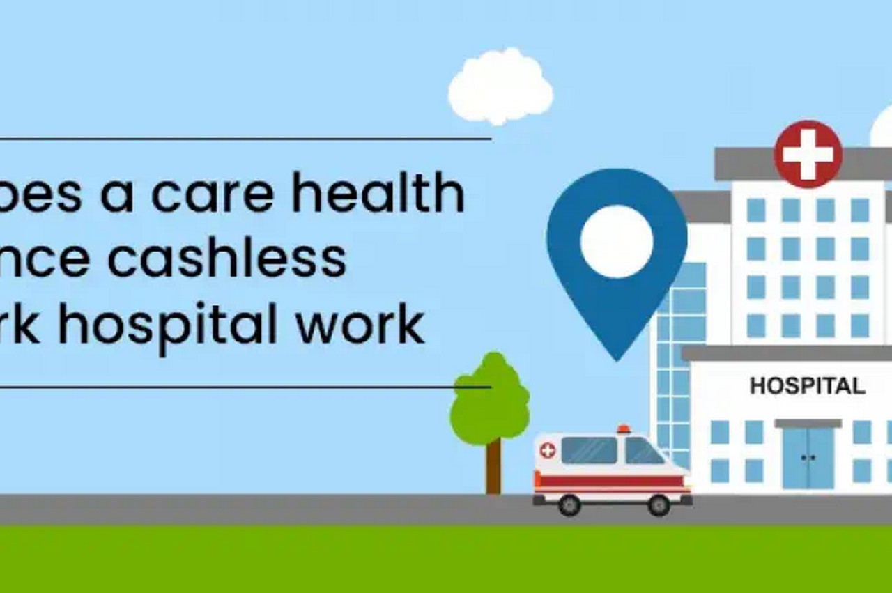 Cashless Health Center Listing of Your Treatment Medical Insurance