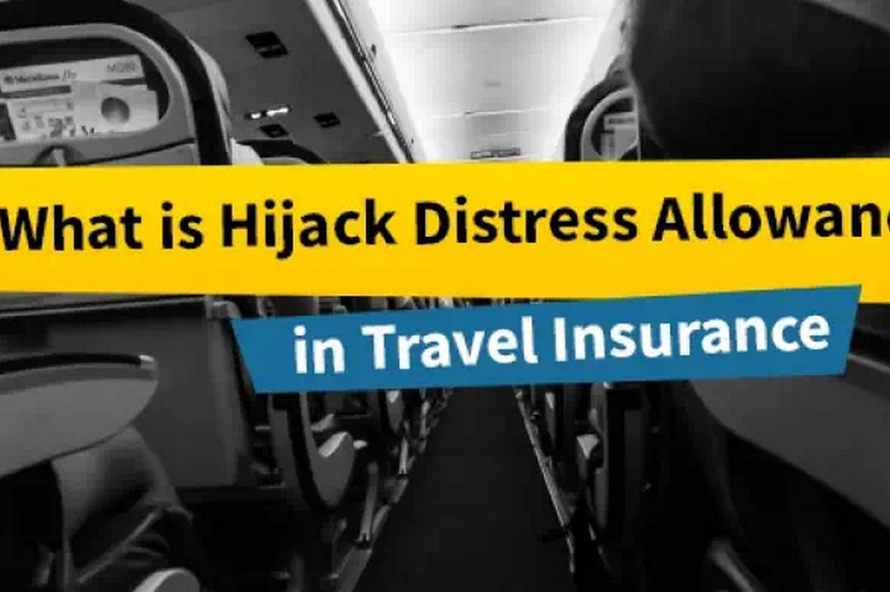 What is Hijack Distress Allocation in Traveling Insurance Policy