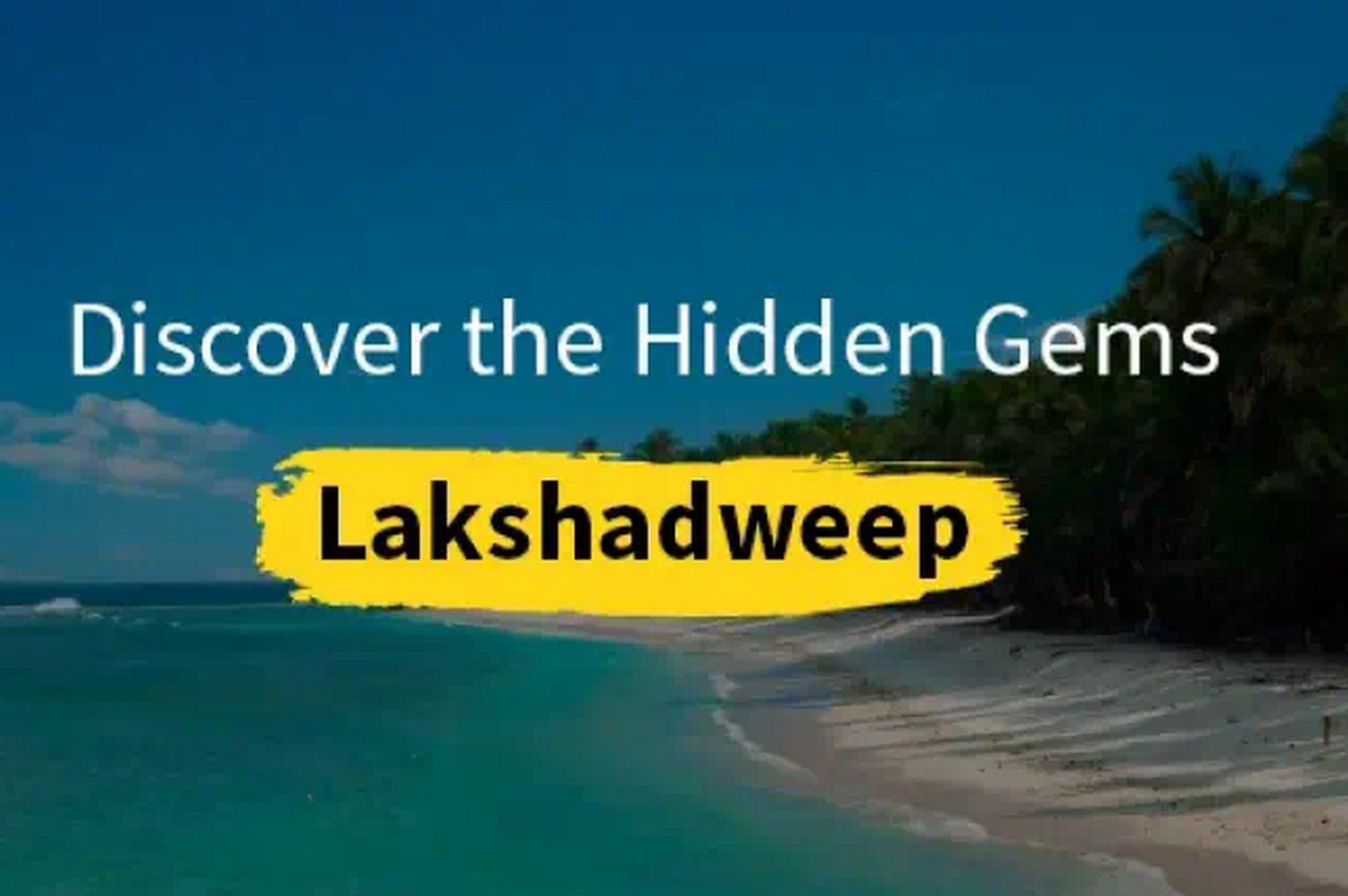 A Comprehensive Overview to Lakshadweep